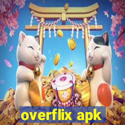 overflix apk